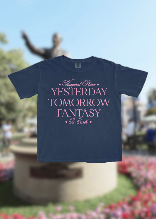 Yesterday, Tomorrow, and Fantasy Tee