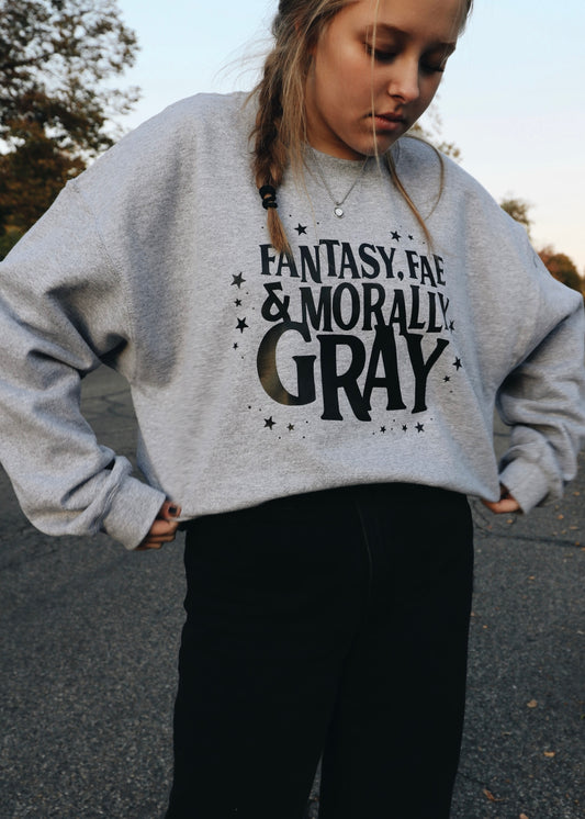 Fantasy, Fae & Morally Gray Crewneck